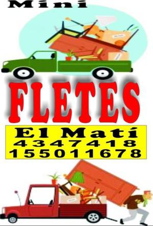 FLETES “ EL MATÍ ” REPARTOS - ACARREOS PEQUEÑAS