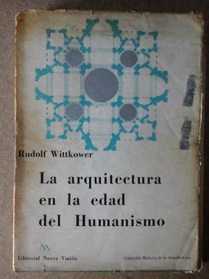 La Arquitectura En La Edad Del Humanismo