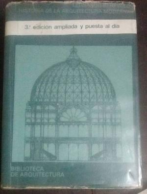 Leonardo Benévolo Historia De La Arquitectura Moderna Gili