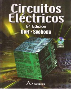 Circuitos eléctricos 6° Edición. Dorf/Svoboda