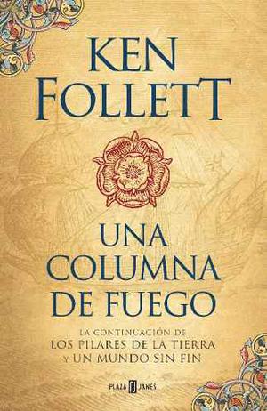 Libro Digital - Una Columna De Fuego - Ken Follet