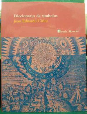 Juan Cirlot - Diccionario De Simbolos