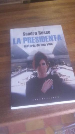 Libro La Presidenta de Sandra Russo