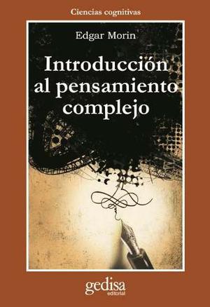Introducción Al Pensamiento Complejo, Morin, Ed. Gedisa