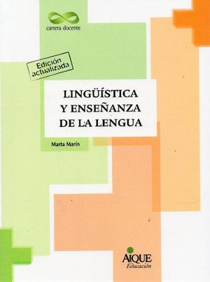 Linguistica Y Enseñanza De La Lengua Marta Marín (ai)