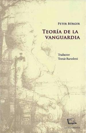 Peter Bürger - Teoría De La Vanguardia