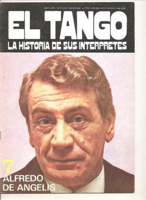 REVISTA EL TANGO LA HISTORIA DE SUS INTERPRETES TOMOS DEL 1