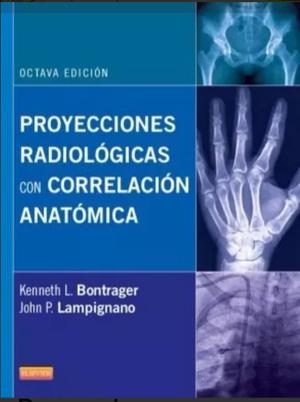 Libro proyecciones radiologicas con correlación anatómica
