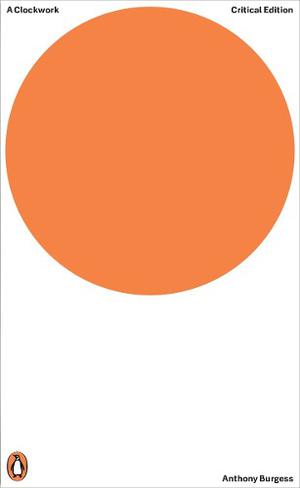 A Clockwork Orange - Antonhy Burgess - Penguin