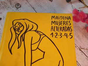 "Mujeres alteradas " de Maitena.