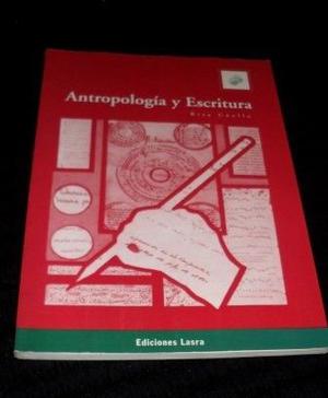 Antropologìa Y Escritura Rita Cuello Autografiado 167