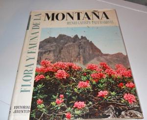 Libro Flora Y Fauna De La Montaña H. Gaussen P Barruel