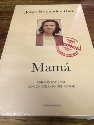 Mamá - Jorge Fernández Díaz - Nuevo Oferta - Sudamericana