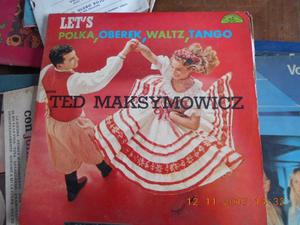 Ted Maksymowicz Lets Polka, Oberek, Waltz Y Tango