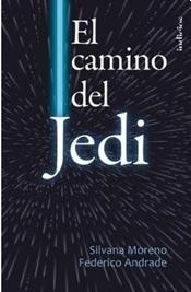 Camino Del Jedi, El (star Wars) - Silvana; Andrade Federico