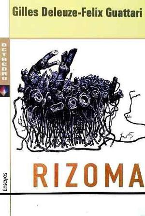 Rizoma: Mil Mesetas 1 - Deleuze / Guattari - Libro Nuevo!!!