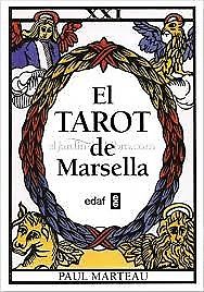 El Tarot de Marsella de Paul Marteau (Libro+Cartas)