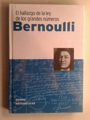 Colección Genios De Las Matemáticas Número 6. Bernoulli