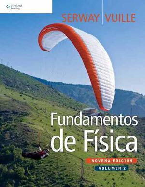 Fundamentos De Física Vol.2 9ed - Serway Vuille * Cengage