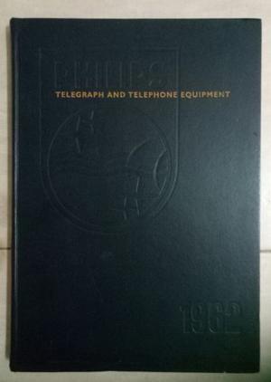 Libro Teléfono Y Telégrafo Philips . En Ingles.