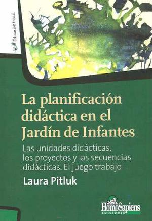 Planificación Didáctica Jardín De Infantes Laura Pitluk