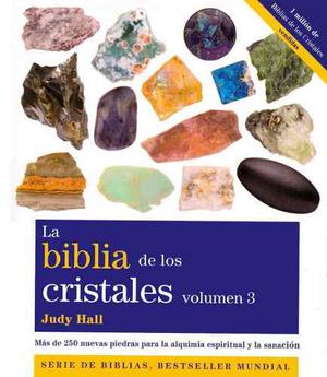 La Biblia De Los Cristales Vol 3 Judy Hall