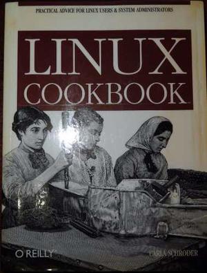 Libro Linux Cookbook - O'reilly - Excelente Oportunidad
