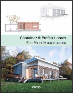 Container & Prefab Homes. Eco-friendly Architecture
