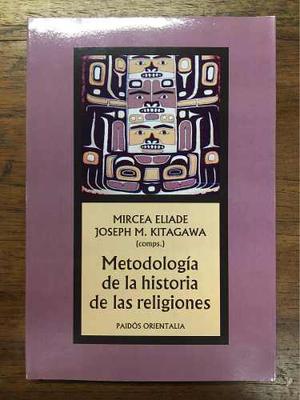 Metodología De La Historia De Las Religiones - Eliade