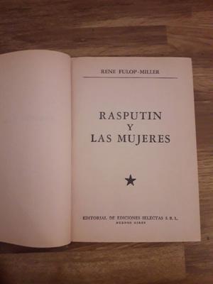 Rasputin Y Las Mujeres. Rene Fulop-miller