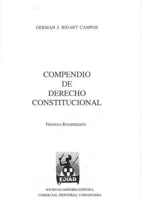 Compendio De Derecho Constitucional, Bidart Campos. Dig.