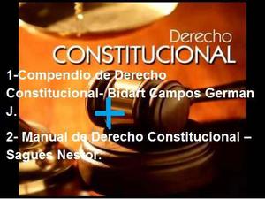 Dº Constitucional 2 Libros Bidart Campos + Sagues