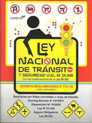 Ley Nacional De Tránsito Y Seguridad Vial Nro.  Y