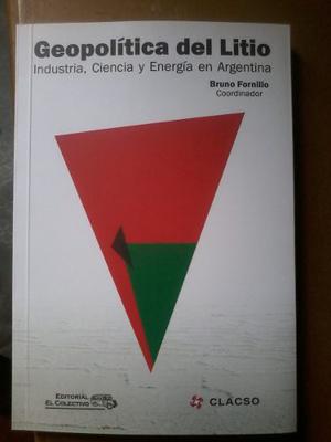 Geopolítica Del Litio: Industria, Ciencia Y Energía