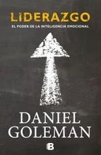 Liderazgo - Daniel Goleman - Ediciones B