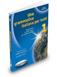 Una Grammatica Italiana Per Tutti 1. Edilingua Digital