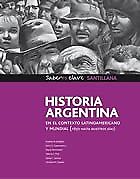 Historia Argentina - Saberes Clave Santillana
