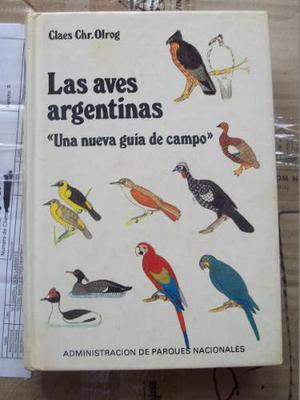 Las Aves Argentinas, Una Nueva Guia De Campo-c.olrog (12)
