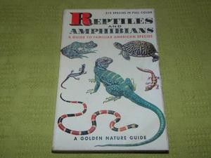 Reptiles And Amphibians - Herbert S. Zim/ Hobart M. Smith