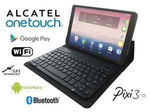 Tablet 10 Pulgadas Alcatel Pixi 3 + Teclado Funda + Envio