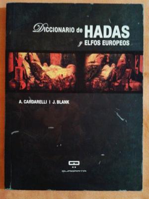 DICCIONARIO DE HADAS Y ELFOS EUROPEOS Cardarelli/Blank.
