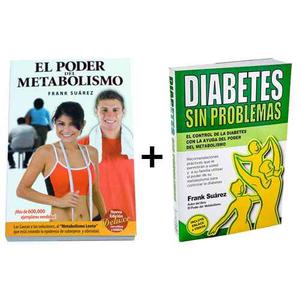 Diabetes Sin Problemas Y El Poder Del Metabolismo 2 Por Uno