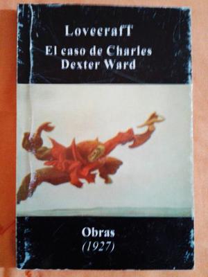 LOVECRAFT El Caso de Charles Dexter Ward.