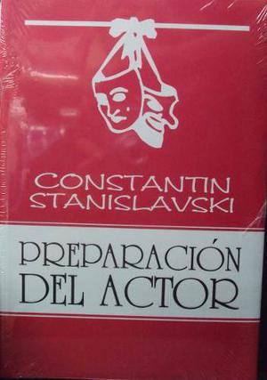 Constantin Stanislavski - Preparacion Del Actor