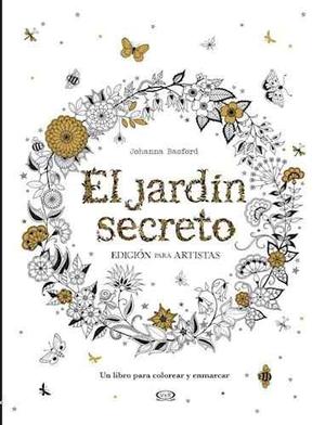 Jardin Secreto (edicion Para Artistas) (un Libro Para