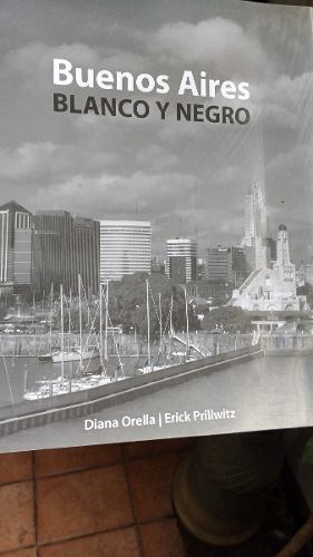 Libro De Fotografias Buenos Aires Blanco Y Negro