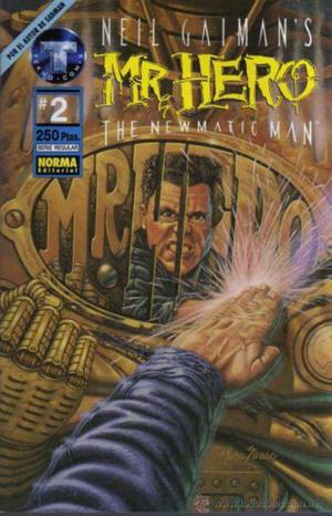 Mr. Hero the newmatic man nº 2, de Neil Gaiman, ed, Norma.