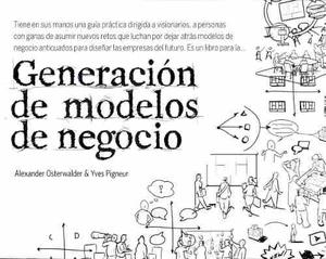 Generacion De Modelos De Negocio Alexander Osterwalder