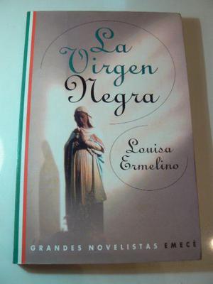 Libro La Virgen Negra por Louisa Ermelino. Grandes
