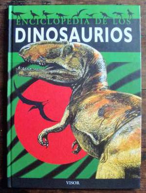 Enciclopedia De Los Dinosaurios / Tapa Dura / Ed.visor